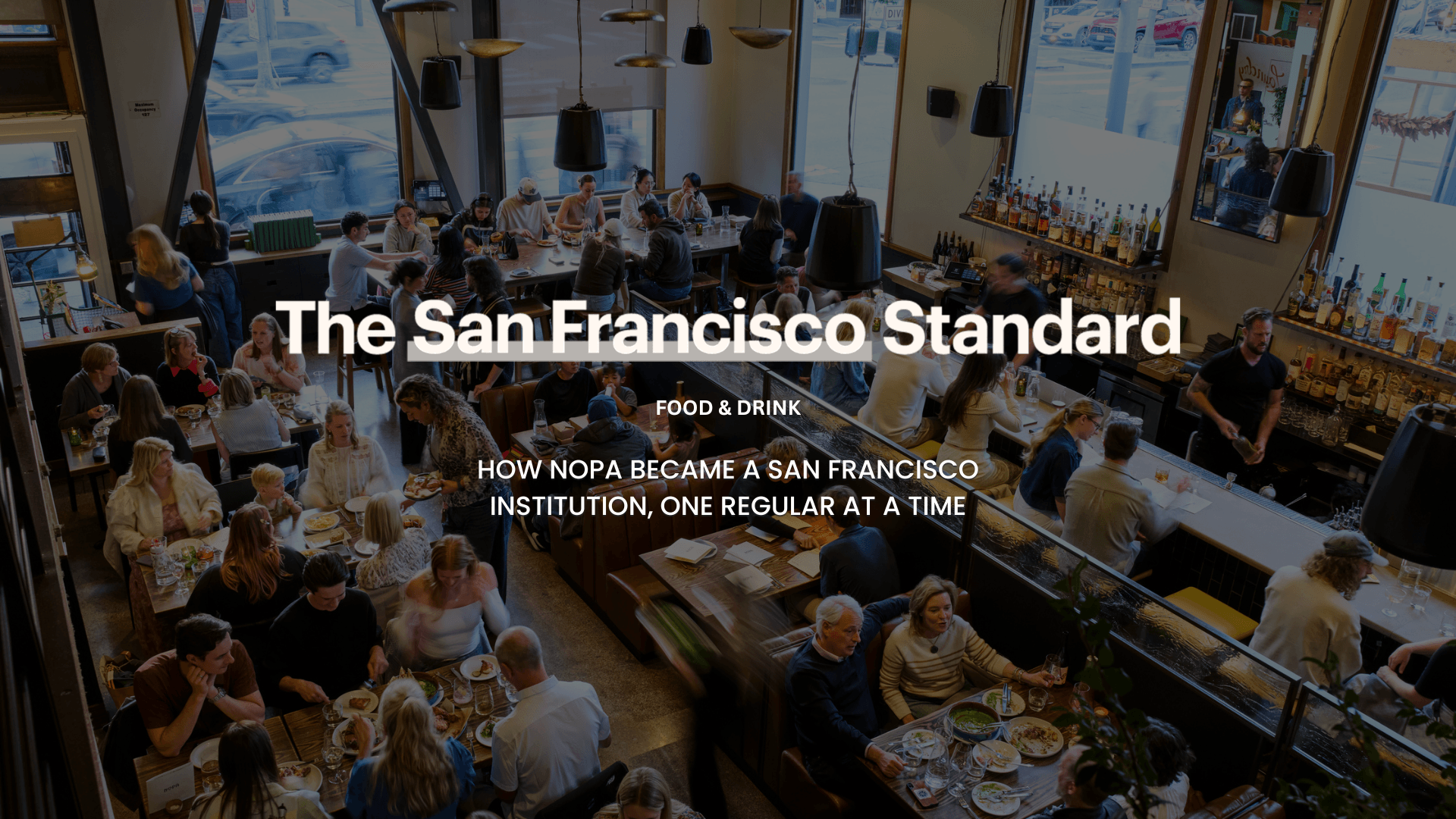 The San Francisco Standard feature about Nopa